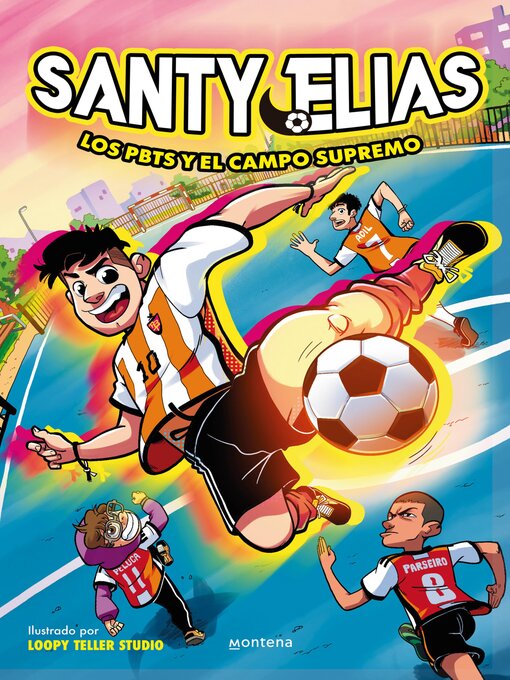 Title details for Los PBTS y el campo supremo by Santy Elías - Available